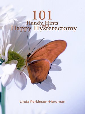 cover image of 101 Handy Hints for a Happy Hysterectomy